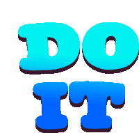 the word do it is written in blue letters