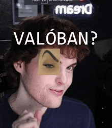 a man with a picture of his eyebrow and the word valoban on the bottom