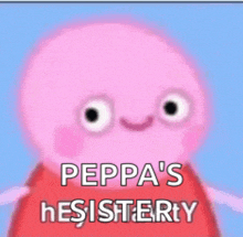 a picture of peppa pig with the words peppa 's heistery written on it .