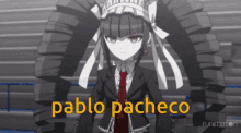 pablo pacheco is the name of the anime character in the picture