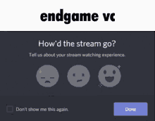 a screenshot of a screen that says endgame vc on it