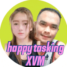 a man and a woman are in a circle with the words happy tasking xvm