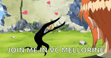 a picture of a cartoon character with the words join me in vc mellorine