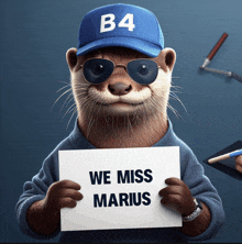 an otter wearing a hat and sunglasses holds a sign that says we miss marius