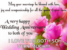 may your marriage be blessed with love joy and companionship for all the years of your lives .