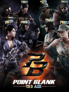 a poster for point blank ts 3 aze with a group of soldiers