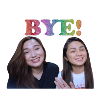 the word bye is on a white background with two women