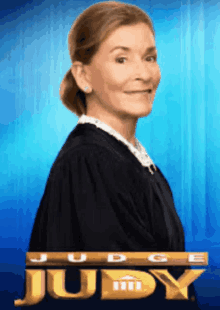 a poster for judge judy features a woman in a black robe