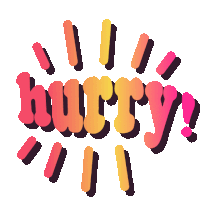 the word hurry is surrounded by a burst of letters