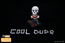 a skeleton figure with the words cool dude written in white bones