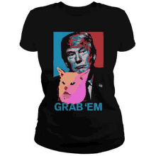 a black t-shirt with a picture of donald trump and a cat that says grab ' em