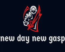 a black background with the words new day new gasp on it