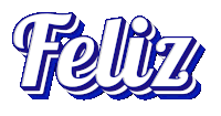 the word feliz is written in blue and white on a white background