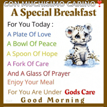 a picture of a leopard cub with the words con muchisimo carino a special breakfast for you today