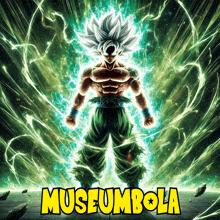 a poster with a dragon ball z character and the words museumbola on the bottom