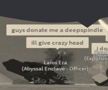 guys donate me a deepspindle ill give crazy head