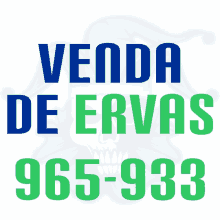 a sign that says venda de ervas 965-933