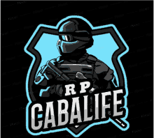 a logo for rp cabalife with a soldier in a helmet holding a gun