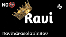 a crown with the name ravi on it