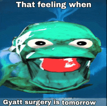 a picture of a cartoon character with the caption that feeling when gy att surgery is tomorrow