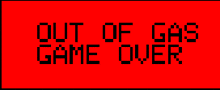 a red background with black text that says out of gas game over