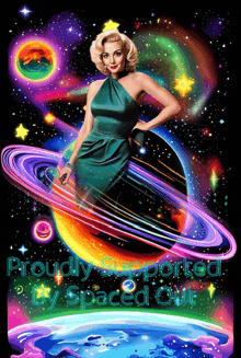 a woman in a green dress stands in front of a colorful planet with the words " proudly supported by spaced out " below her