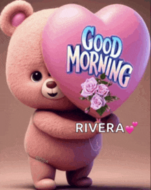 a teddy bear holding a pink heart with the words good morning rivera written on it