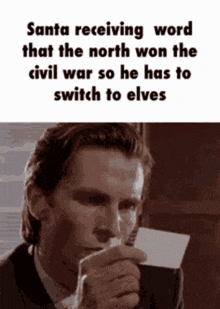 santa receiving word that the north won the civil war so he has to switch to elves is a meme