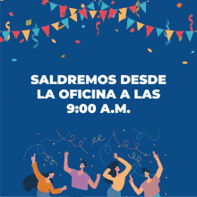 a group of people are dancing in front of a blue background that says saldremos desde la oficina a las 9:00 a.m.