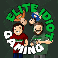 a group of cartoon characters with the words elite idiot gaming in the middle