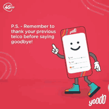 a cartoon of a cell phone with a smiley face and the words p.s. remember to thank your previous telco