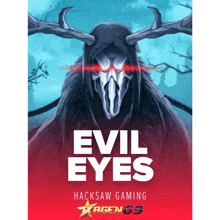 a poster for hacksaw gaming evil eyes