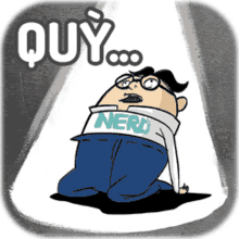 a cartoon of a man with glasses and a shirt that says nerd on it