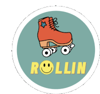 a sticker with roller skates and the word rollin on it