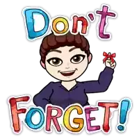 a cartoon of a woman holding a red bow with the words " do n't forget " below her