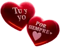 two red hearts with the words tu y yo and por siempre on them