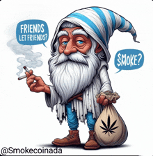 a cartoon of a gnome smoking a cigarette and holding a bag of weed