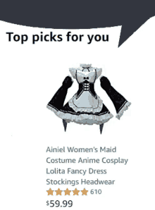 a picture of a maid costume with a speech bubble that says " top picks for you "