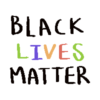 the words black lives matter are written in colorful letters .