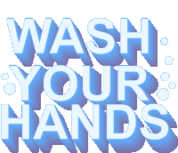 a sign that says wash your hands in blue letters