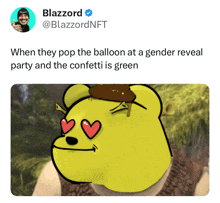 a picture of shrek with hearts in his eyes and a caption that says when they pop the balloon at a gender reveal party