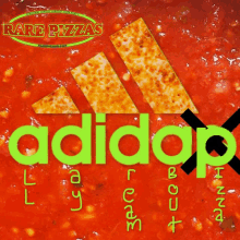 an ad for rare pizzas shows a slice of cheese with the adidas logo on it