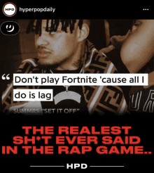 the realest shit ever said in the rap game written by hyperpopdaily