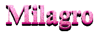 the word milagros is written in pink glitter