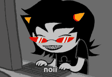 a cartoon character wearing red sunglasses is typing on a keyboard with the word noii written below her