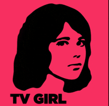 a poster with a woman 's face and the word tv girl