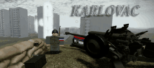 a video game called karlovac shows a soldier standing next to a cannon