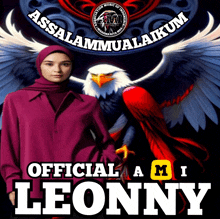 a poster that says assalamualaikum official ami leonny on it