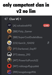 a screenshot of a discord channel with the words only competent clan in v2 no lim