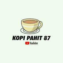 a logo for kopi pahit 87 with a cup of coffee on a saucer